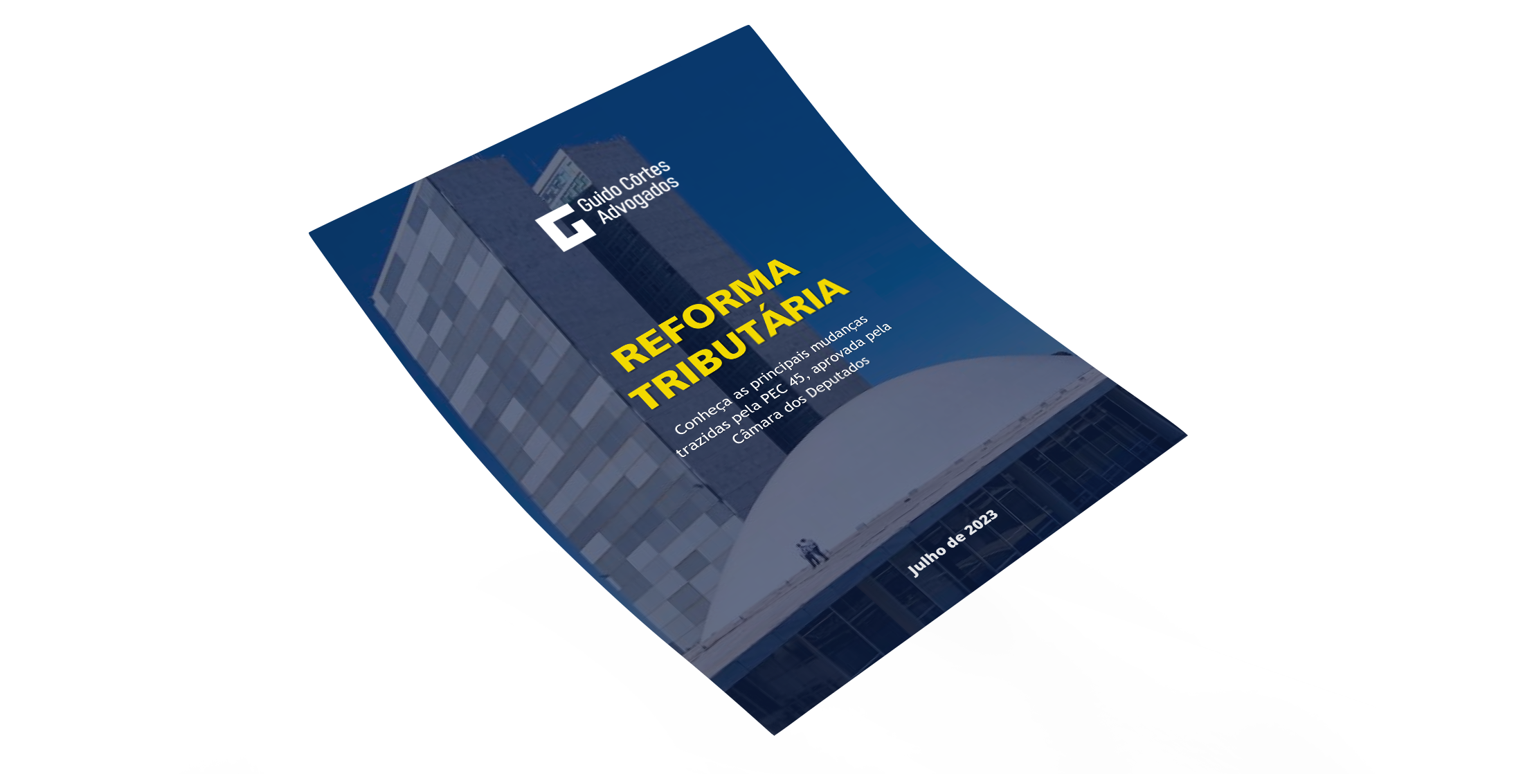 Capa do informativo, com capa azul, e em cima o texto "Reforma Tributária: conheça as principais mudanças trazidas pela PEC 45".